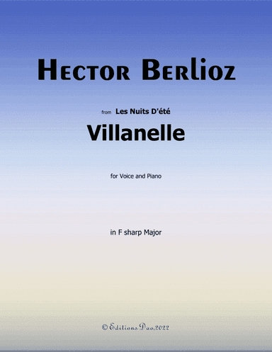 Villanelle, by Berlioz, in F sharp Major (arr. Editions Dao)