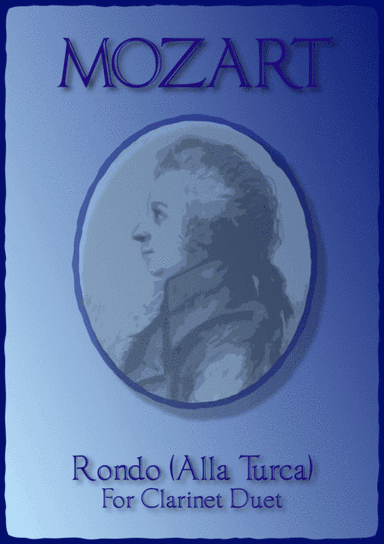 Rondo Alla Turca, W A Mozart, Clarinet Duet (arr. David McKeown)