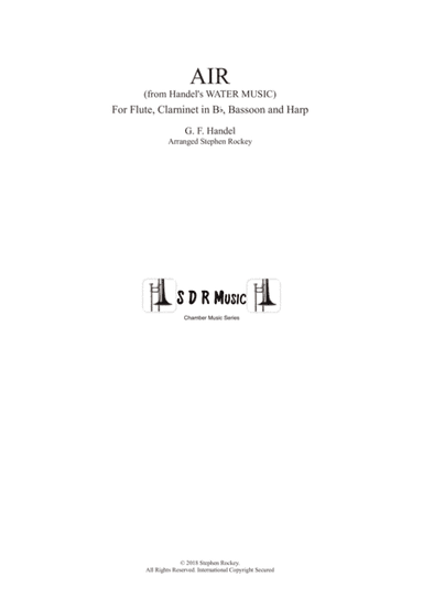 AIR from the Water Music for Chamber Ensemble Flute Clarinet in Bb Bassoon Harp (arr. Arranged by Stephen Rockey)