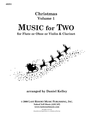 Music for Two, Christmas for Flute or Oboe or Violin & Clarinet in Bb #46251 (arr. Daniel Kelley)