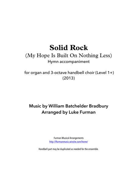 Solid Rock (My Hope Is Built on Nothing Less) Handbell/Organ Hymn Accompaniment (arr. Luke Furman)