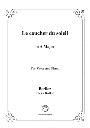 Berlioz-Le coucher du soleil in A Major,for voice and piano (arr. MSM)