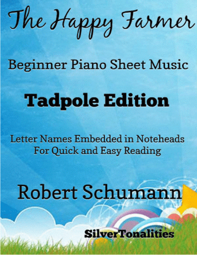 The Happy Farmer Beginner Piano Sheet Music 2nd Edition (arr. SilverTonalities)