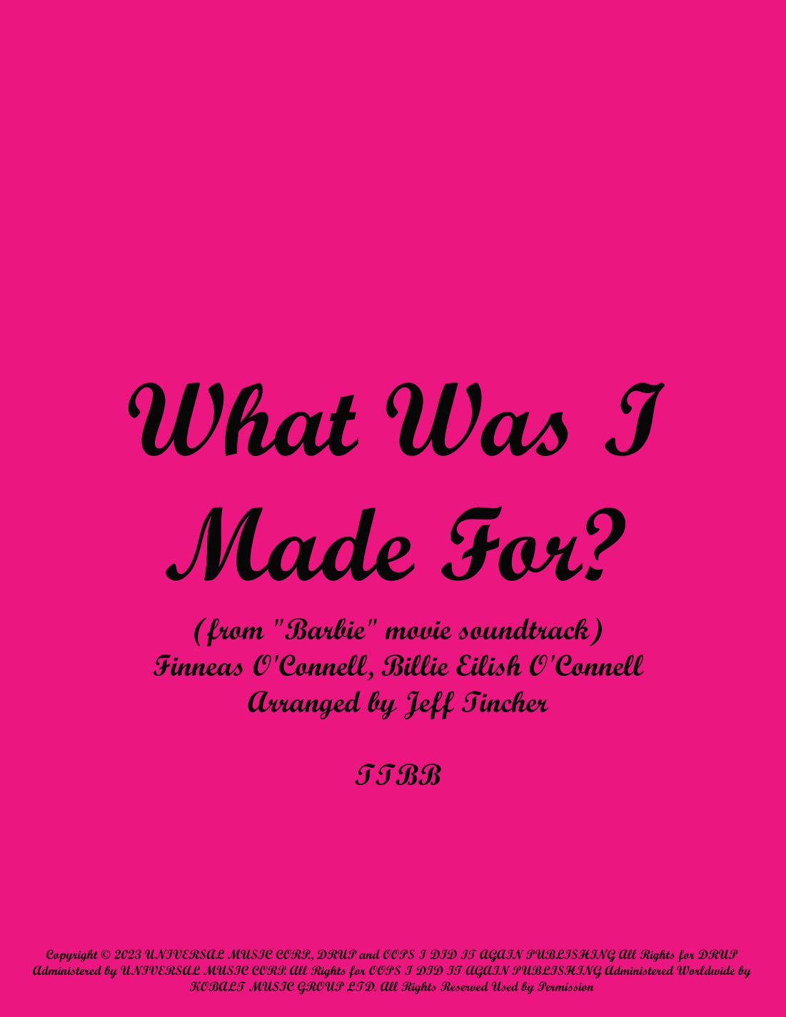 What Was I Made For? (arr. Jeff Tincher)