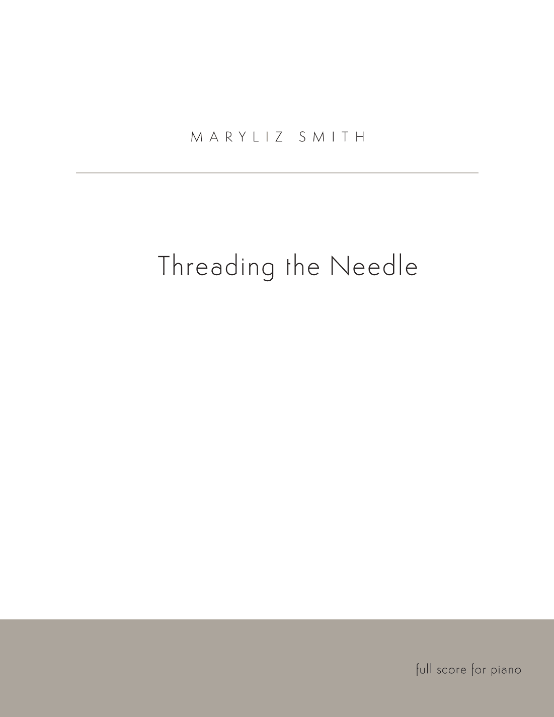 Threading the Needle