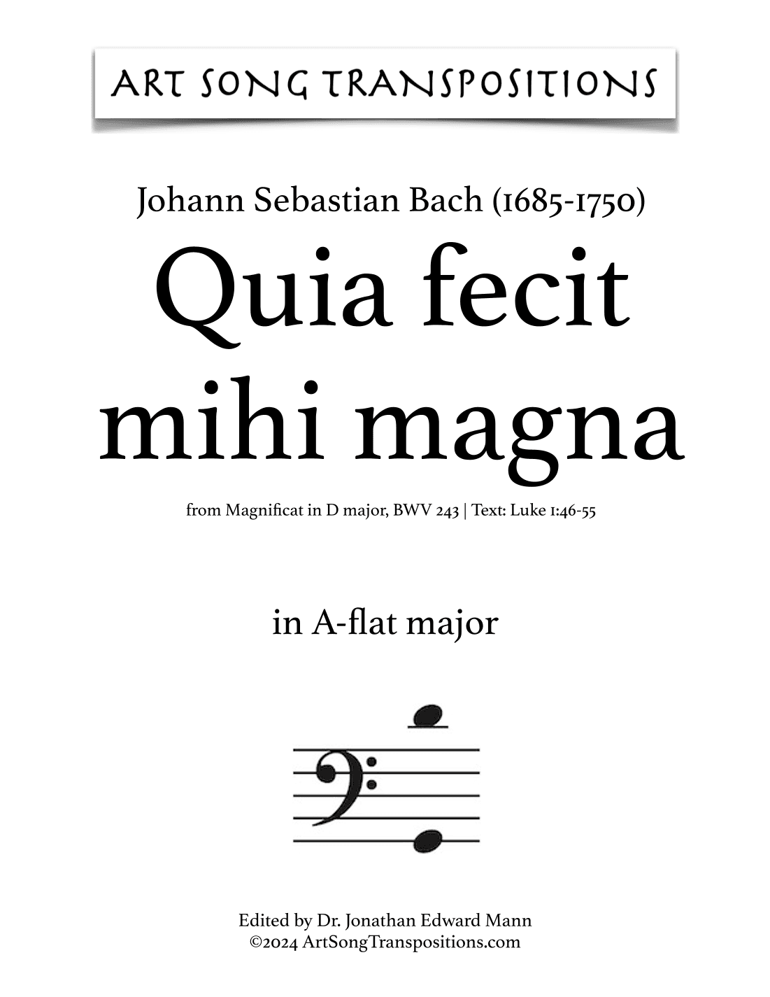 BACH: Quia fecit mihi magna, BWV 243 (transposed to A-flat major) (arr. ArtSongTranspositions.com)