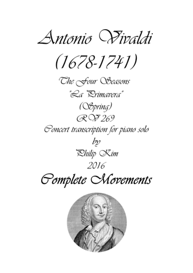 'Spring' (Complete) from The Four Seasons by Vivaldi for Piano Solo (arr. Philip Kim)
