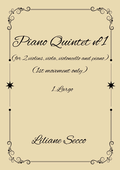 Largo - 1st Movement of Piano Quintet nº1