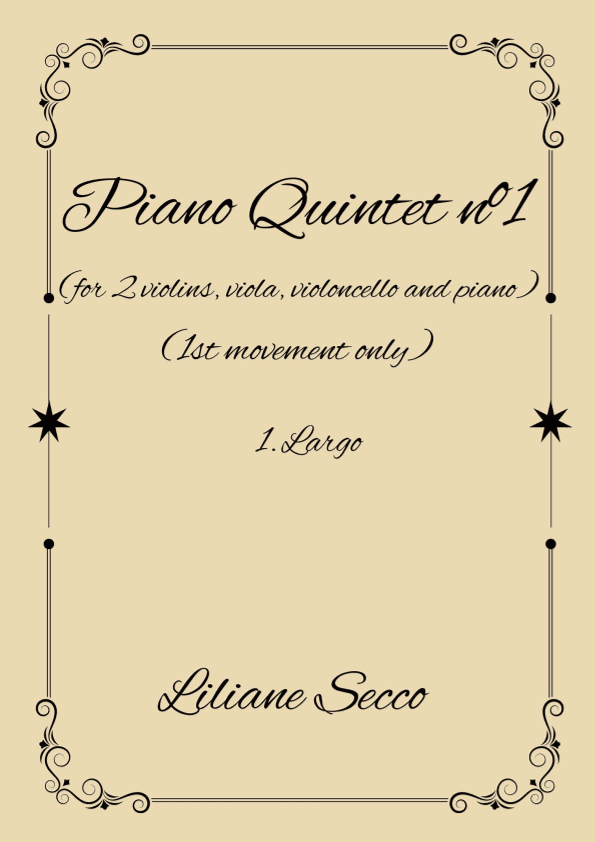 Largo - 1st Movement of Piano Quintet nº1