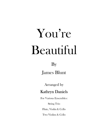 You're Beautiful (arr. Kathryn Daniels)