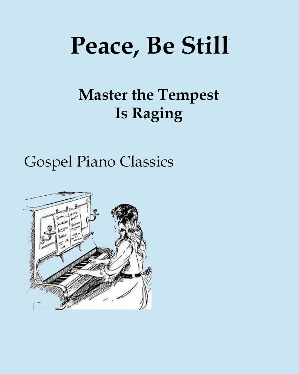 Peace Be Still (arr. Sandy McIntire)