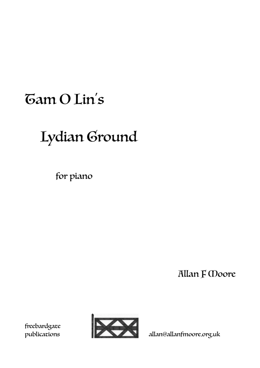 Tam O Lin's Lydian Ground