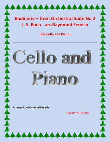 Badinerie - J.S.Bach - for Cello and Piano (arr. Raymond Fenech)