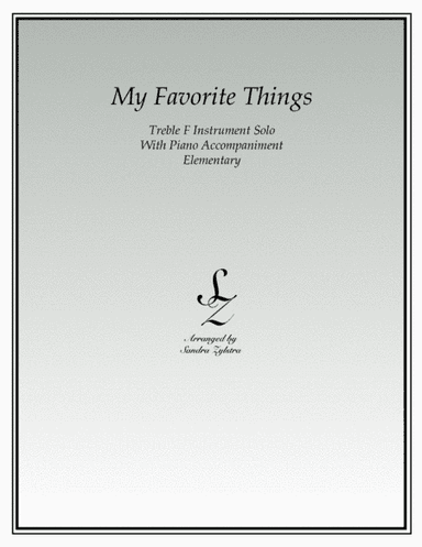 My Favorite Things (arr. Sandra Zylstra)