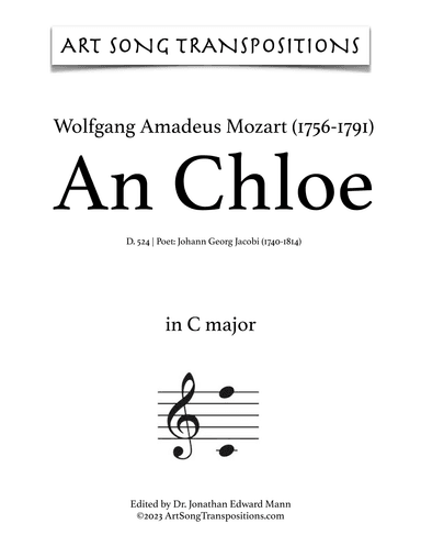 MOZART: An Chloe, K. 524 (transposed to C major) (arr. ArtSongTranspositions.com)
