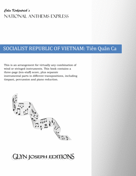 Republic of Vietnam National Anthem: Tiên Quân Ca (arr. Colin Kirkpatrick)