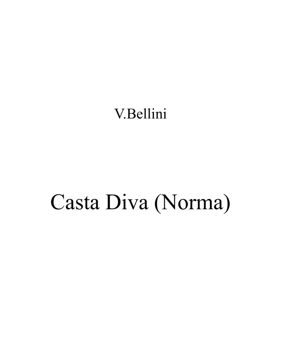 Casta Diva (Bellini)_C# - major key (or relative minor key) (arr. Albert van Niasky)
