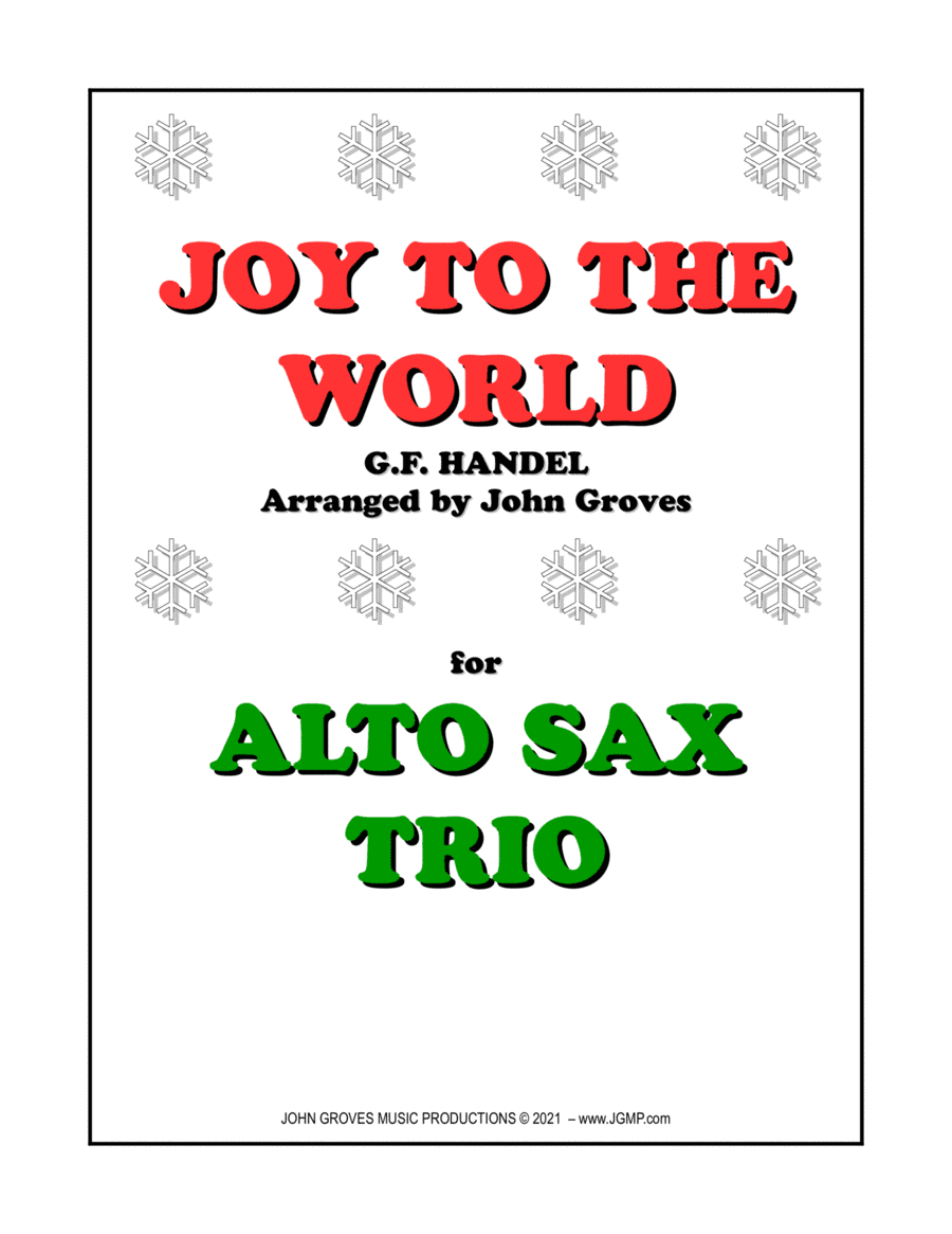 Joy To The World - Alto Sax Trio (arr. John Groves)