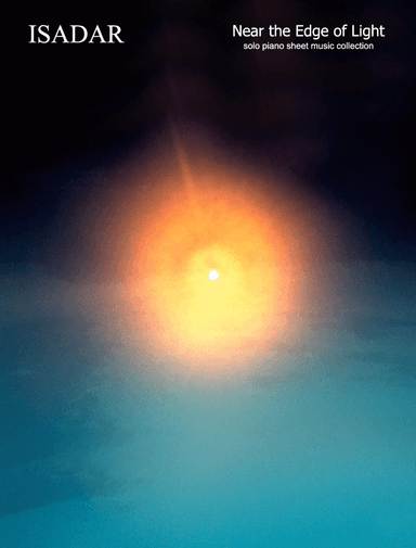 ISADAR - Near the Edge of Light (complete collection)