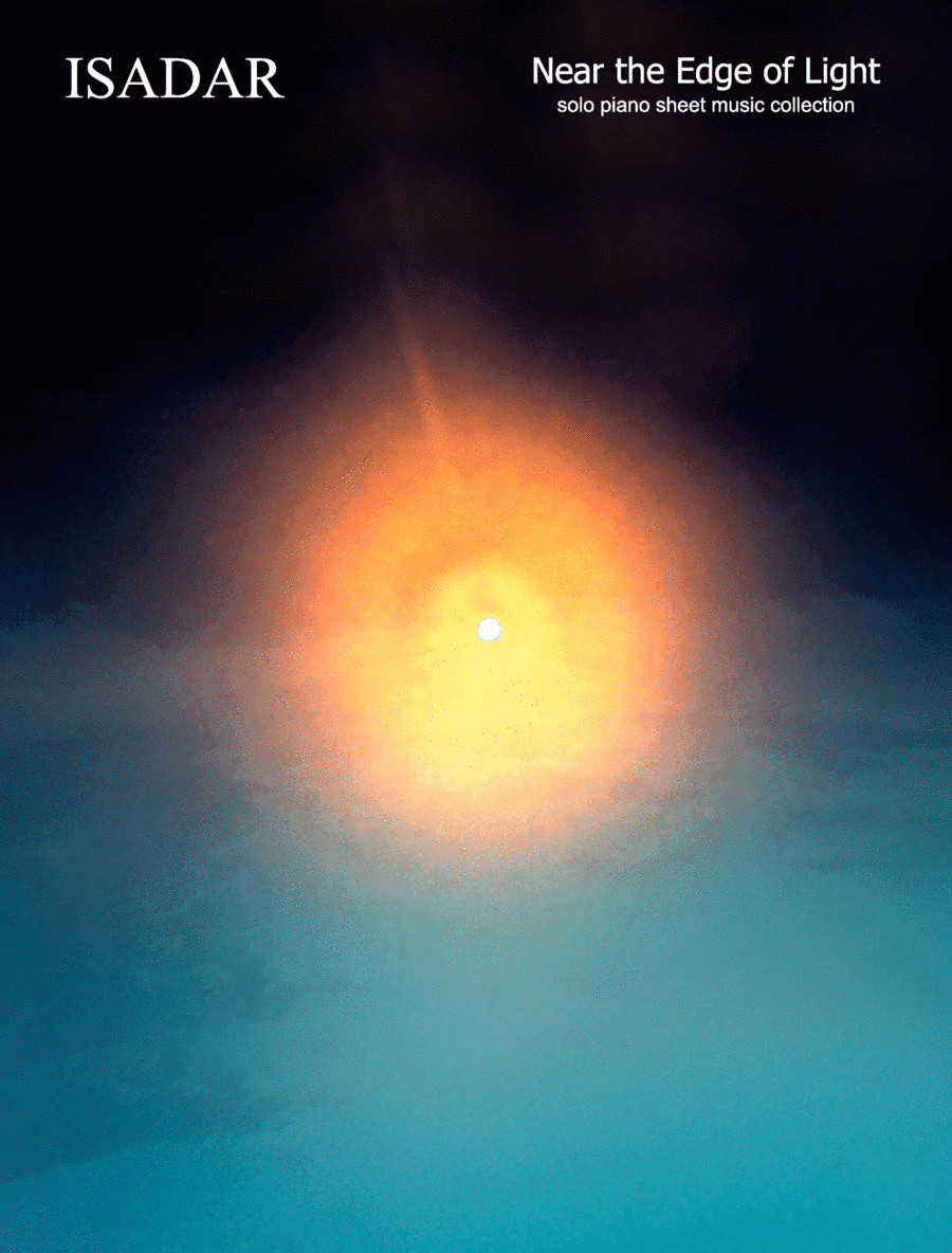 ISADAR - Near the Edge of Light (complete collection)