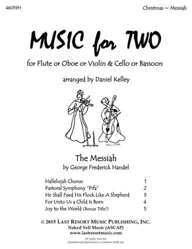Handel's Messiah - Duet - for Flute or Oboe or Violin & Cello or Bassoon - Music for Two (arr. Last Resort Music Publishing)