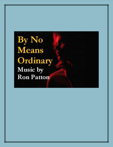 By No Means Ordinary