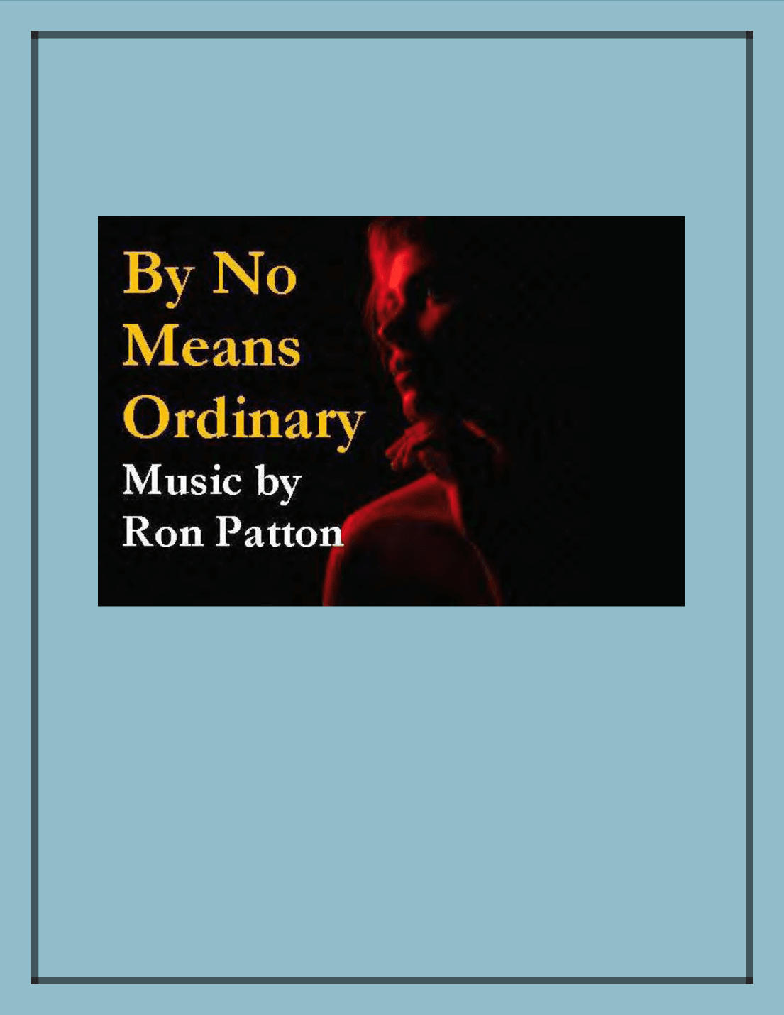 By No Means Ordinary