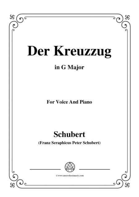 Schubert-Der Kreuzzug,in G Major,D.932,for Voice and Piano (arr. MSM)