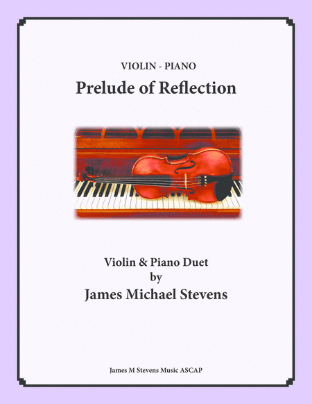 Prelude of Reflection - Violin & Piano