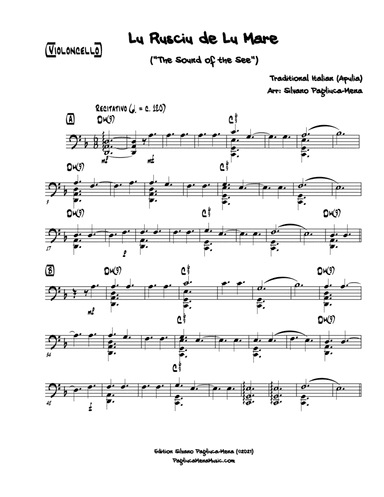 "Lu Rusciu de Lu Mare", (traditional Italian song) arranged for solo Violoncello (arr. Silvano Pagliuca-Mena)