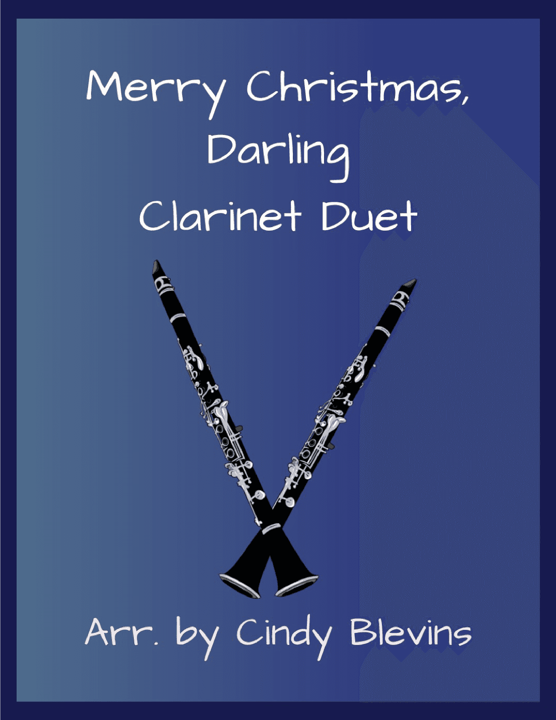 Merry Christmas, Darling (arr. Cindy Blevins)