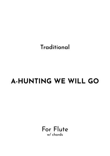 A-Hunting We Will Go (arr. Jireh J.)