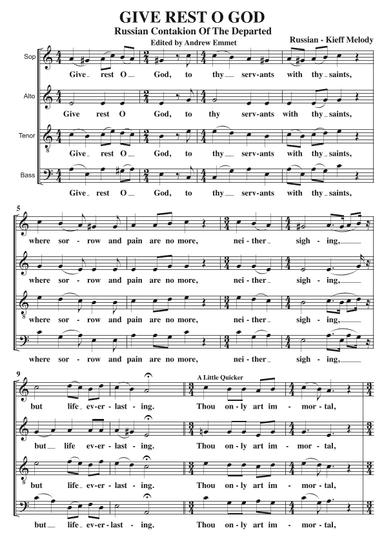 Give Rest O God (Russian Contakion Of The Departed) A Cappella SATB (arr. Edited by Andrew Emmet)