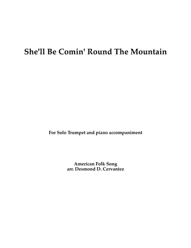 She'll Be Coming 'Round the Mountain (arr. Desmond D. Cervantez)
