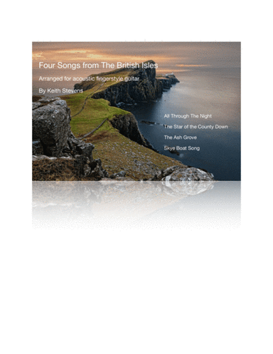 Four Songs From The British Isles for fingerstyle guitar (arr. Keith Stevens)