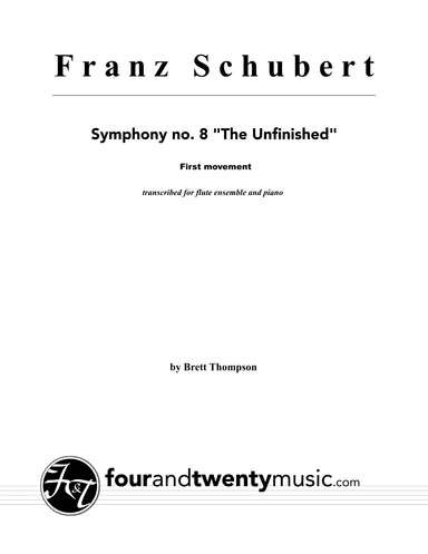 Symphony No. 8 (The 'Unfinished') arranged for four flutes and piano (arr. Brett Thompson)