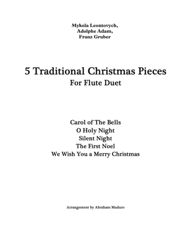5 Traditional Christmas Pieces For Flute Duet (arr. Abraham Maduro)