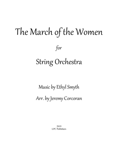 March of the Women for String Orchestra (arr. Jeremy Corcoran)