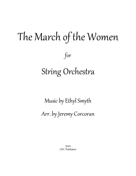 March of the Women for String Orchestra (arr. Jeremy Corcoran)