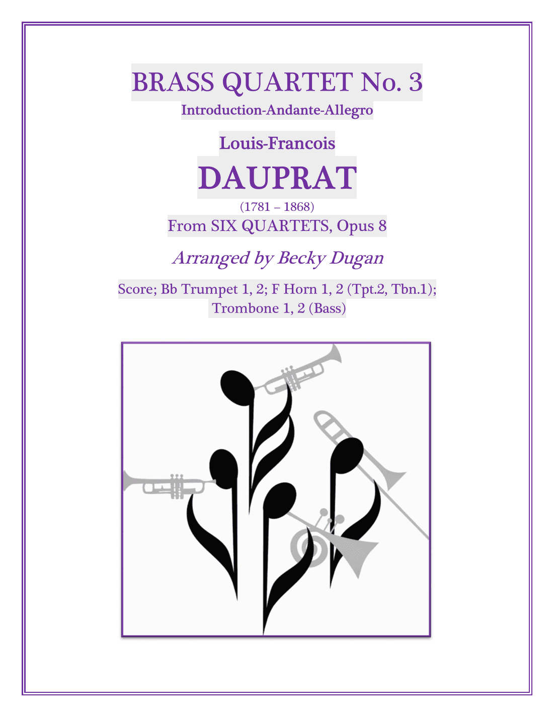 Quartet No. 3, Opus 8: Introduction-Andante-Allegro (arr. Becky Dugan)