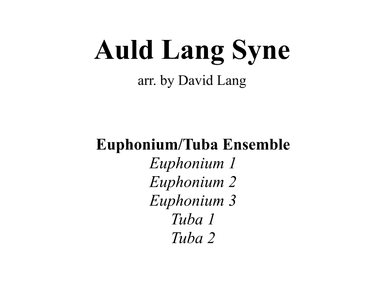 Auld Lang Syne (arr. David Lang)