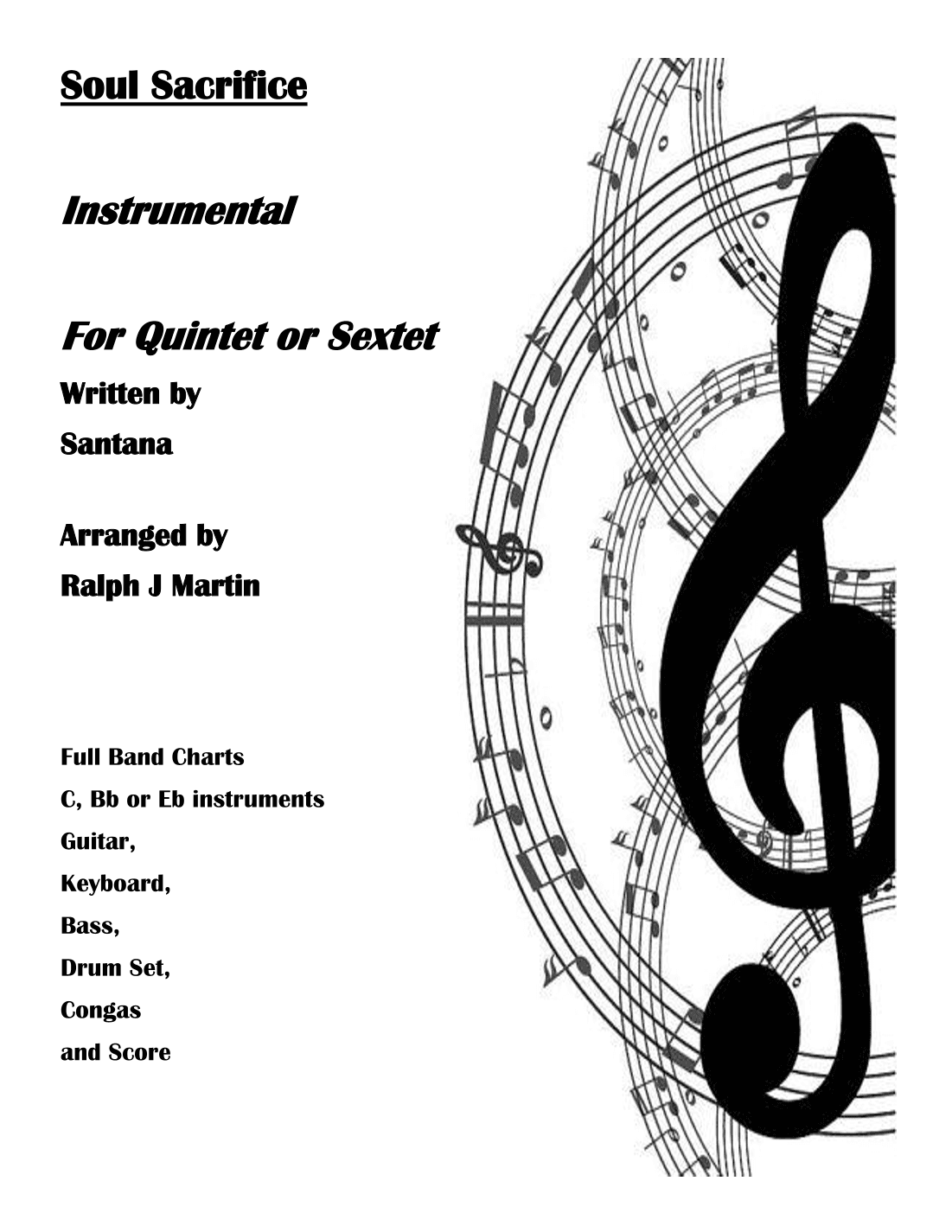 Soul Sacrifice (arr. Ralph J Martin)