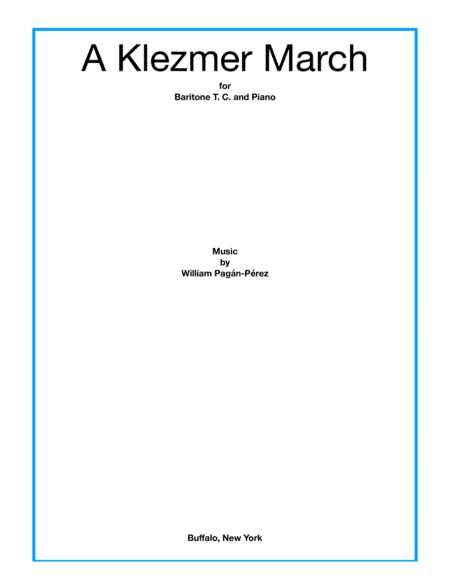 A Klezmer March for Baritone T.C. (Euphonium) and Piano