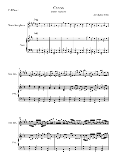 Canon - Johann Pachelbel (Wedding/Reduced Version) for Tenor Saxophone Solo and Piano Accompaniment (arr. Fabio Britto)