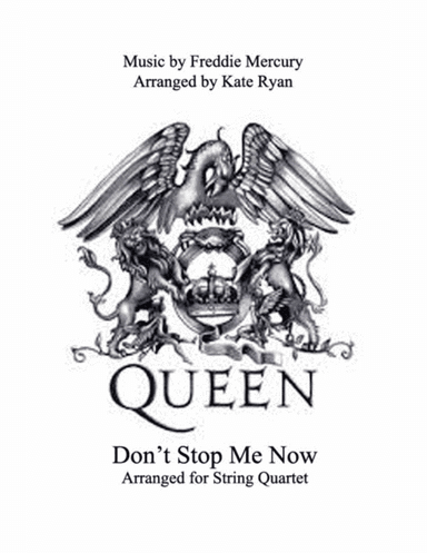 Don't Stop Me Now (arr. Kate Ryan)