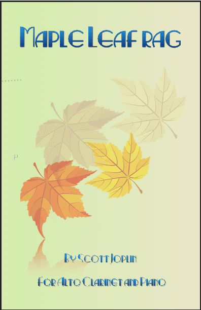 Maple Leaf Rag, by Scott Joplin, for Alto Clarinet and Piano (arr. David McKeown)