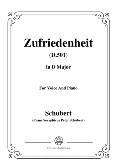 Schubert-Zufriedenheit(Contentment),D.501,in D Major,for Voice&Piano (arr. MSM)