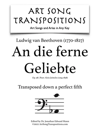 BEETHOVEN: An die ferne Geliebte, Op. 98 (transposed down a perfect fifth, bass clef) (arr. ArtSongTranspositions.com)