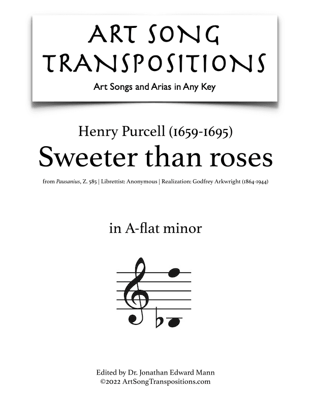 PURCELL: Sweeter than roses (transposed to A-flat minor) (arr. ArtSongTranspositions.com)