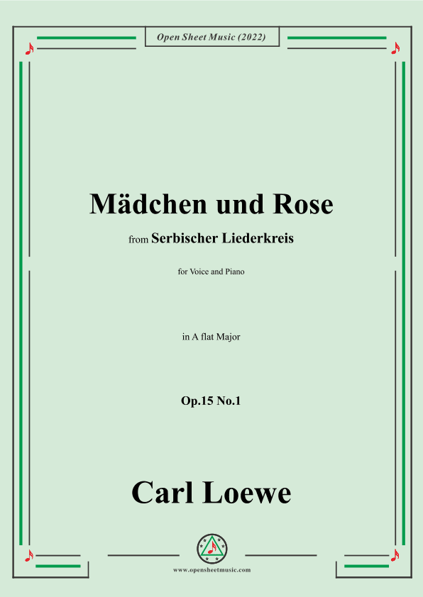 Loewe-Mädchen und Rose,in A flat Major,Op.15 No.1 (arr. OSM Press)